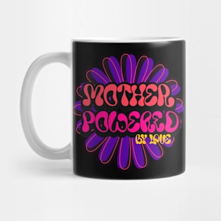 mother powered by love Mug